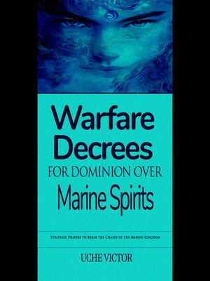 cover image of Warfare Decrees for Dominion Over Marine Spirits